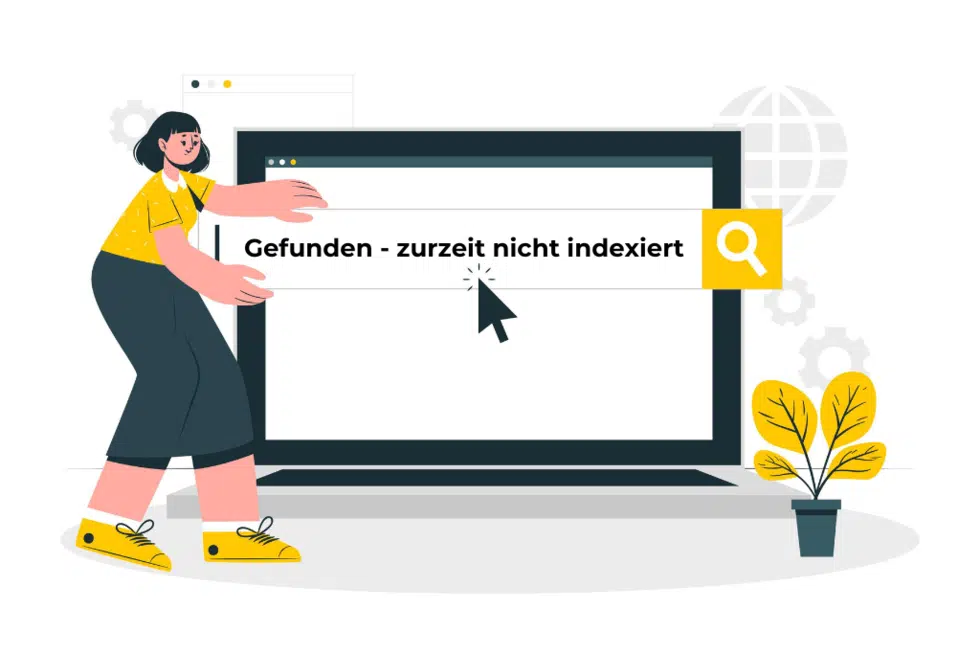 Gefunden ‒ zurzeit nicht indexiert: Warum Google deine Seiten ignoriert Gefunden ‒ zurzeit nicht indexiert: Warum Google deine Seiten ignoriert